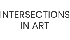 Intersections in Art, online exhibitions
